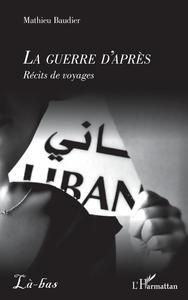Image de La guerre d'après