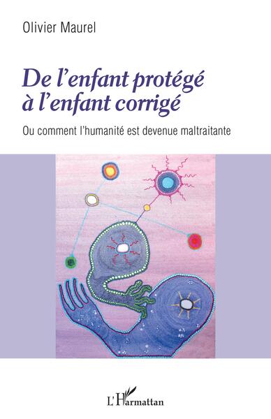 Picture of De l'enfant protégé à l'enfant corrigé