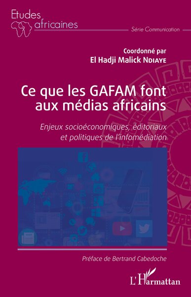 Picture of Ce que les GAFAM font aux médias africains