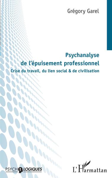 Picture of Psychanalyse de l'épuisement professionnel