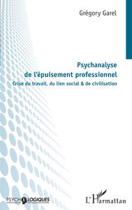 Picture of Psychanalyse de l'épuisement professionnel