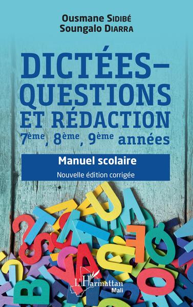 Image de Dictées - questions et rédaction 7ème, 8ème, 9ème années