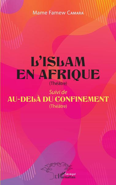 Image de L'Islam en Afrique (Théâtre)