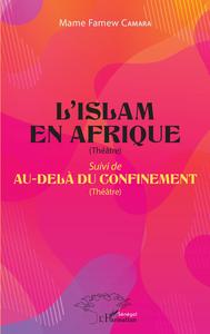 Image de L'Islam en Afrique (Théâtre)