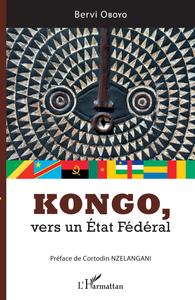 Image de Kongo, vers un État Fédéral