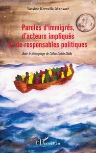 Image de Paroles d'immigrés, d'acteurs impliqués et de responsables politiques