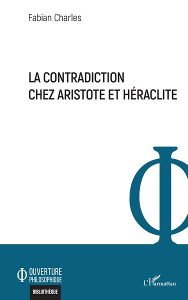 Picture of La contradiction chez Aristote et Héraclite