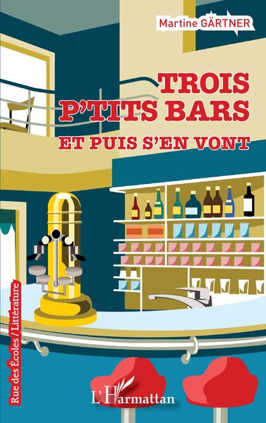 Image de Trois p'tits bars et puis s'en vont