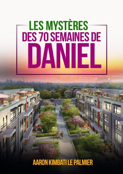 Picture of LES MYSTERES DE 70 SEMAINES DE DANIEL