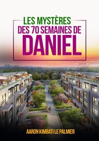 Picture of LES MYSTERES DE 70 SEMAINES DE DANIEL