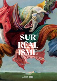 Picture of Le surrealisme / catalogue de l'exposition