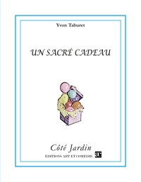 Image de Un sacré cadeau