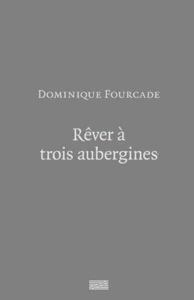 Image de REVER A TROIS AUBERGINES...