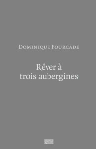 Image de REVER A TROIS AUBERGINES...