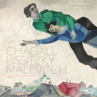 Image de Chagall, Lissitzky, Malevitch   Album de l'exposition (FR/ANG)