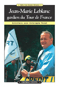 Picture of Jean-Marie Leblanc, Gardien Du Tour De F