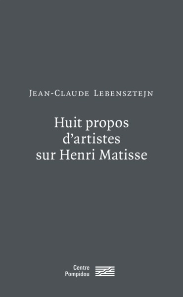 Image de HUIT PROPOS D'ARTISTES SUR HENRI MATISSE