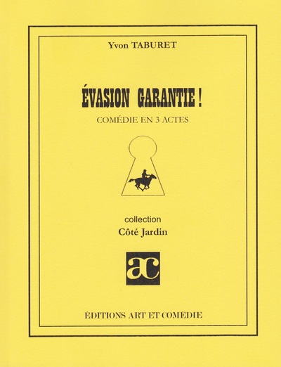 Image de Évasion garantie !