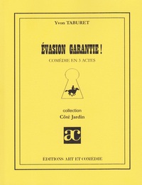 Image de Évasion garantie !