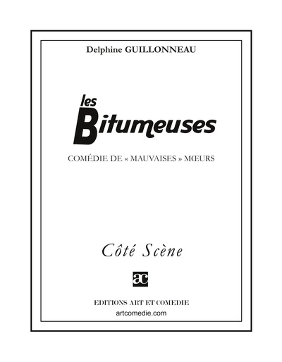 Image de Les bitumeuses