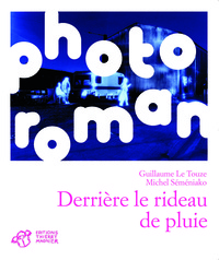 Picture of Derrière le rideau de pluie (photo roman)
