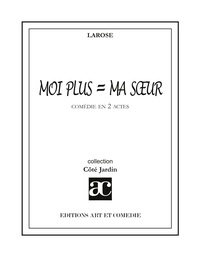 Image de Moi plus = ma soeur