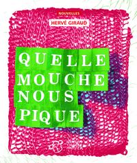 Picture of Quelle mouche nous pique