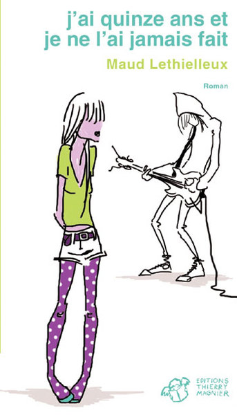 Picture of J'ai quinze ans et je ne l'ai jamais fait