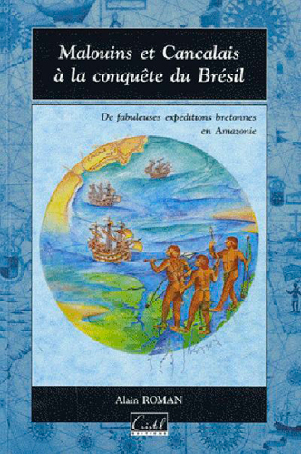 Image de Malouins Et Cancalais : Conquete Bresil