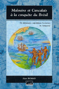 Image de Malouins Et Cancalais : Conquete Bresil