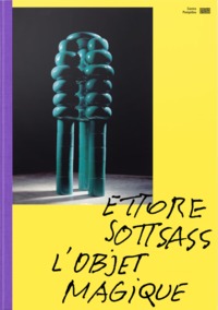 Image de Ettore Sottsass   Catalogue de l'exposition