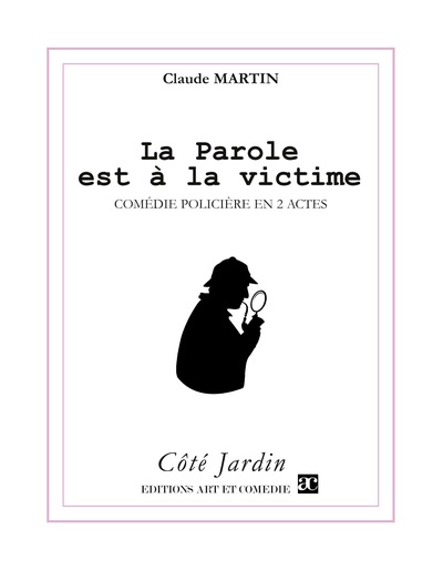 Picture of La parole est à la victime