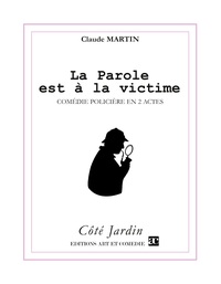 Picture of La parole est à la victime