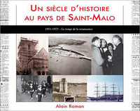 Image de Un Siecle D'Hist. Au Pays De St Malo(T3)