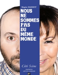Picture of Nous ne sommes pas du même monde