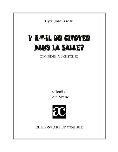 Image de Y a-t-il un citoyen dans la salle ?
