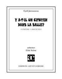 Image de Y a-t-il un citoyen dans la salle ?