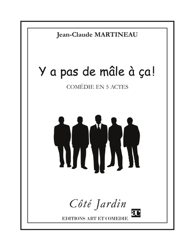 Picture of Y a pas de mâle à ça !