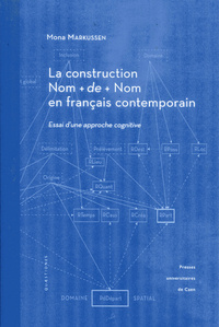Picture of La construction Nom [plus] de [plus] Nom en français contemporain