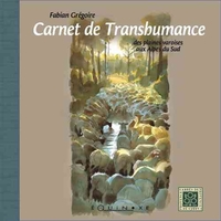 Image de Carnet de transhumance des plaines varoises aux Alpes du Sud
