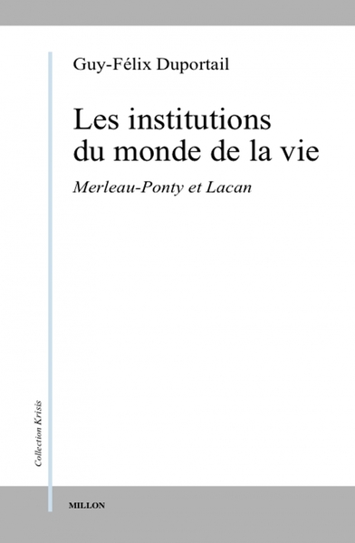Image de LES INSTITUTIONS DU MONDE DE LA VIE