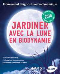 Picture of Jardiner avec la Lune en biodynamie 2019