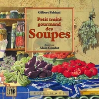 Image de Petit traité gourmand des soupes
