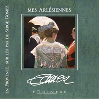 Picture of En Provence, sur les pas de Serge Gomez - mes Arlésiennes