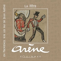 Picture of En Provence, sur les pas de Jean Arène - la fête