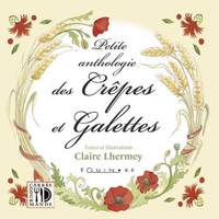 Image de Petite anthologie des crêpes et galettes