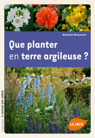 Picture of Que planter en terre argileuse ?