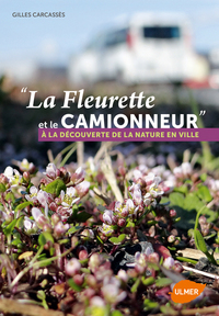 Image de La Fleurette et le camionneur à la découvertede la nature en ville