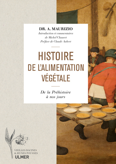 Picture of Histoire de l'alimentation végétale - depuis la préhistoire jusqu'à nos jours