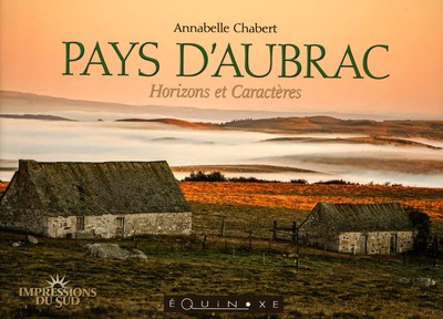 Image de Pays d'Aubrac - horizons et caractères